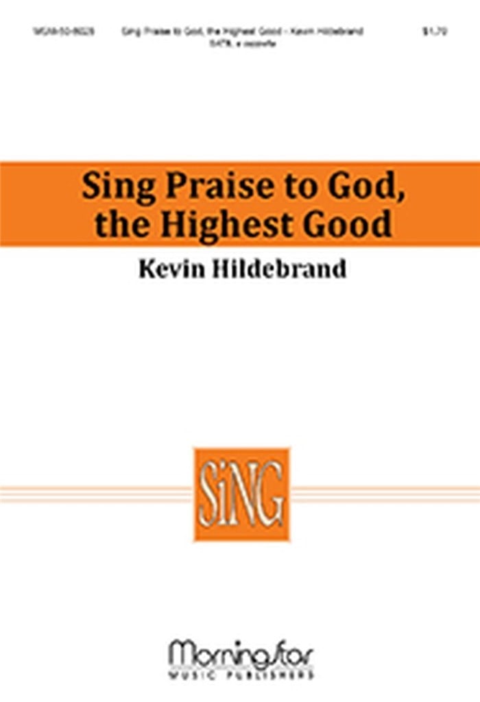Sing Praise to God, the Highest Good
